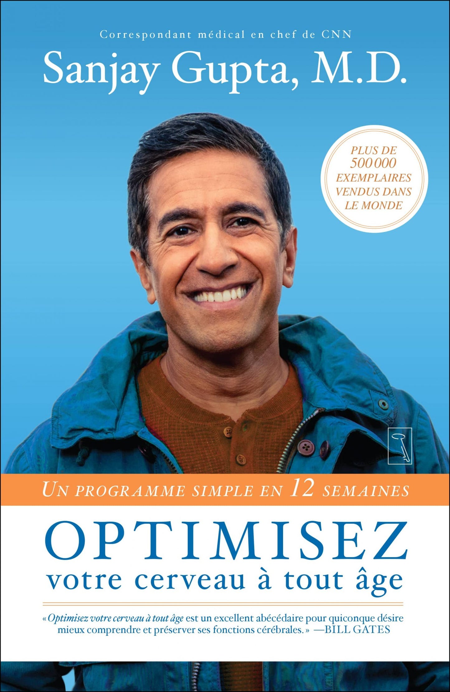 Optimisez votre cerveau à tout âge - Sanjay Gupta