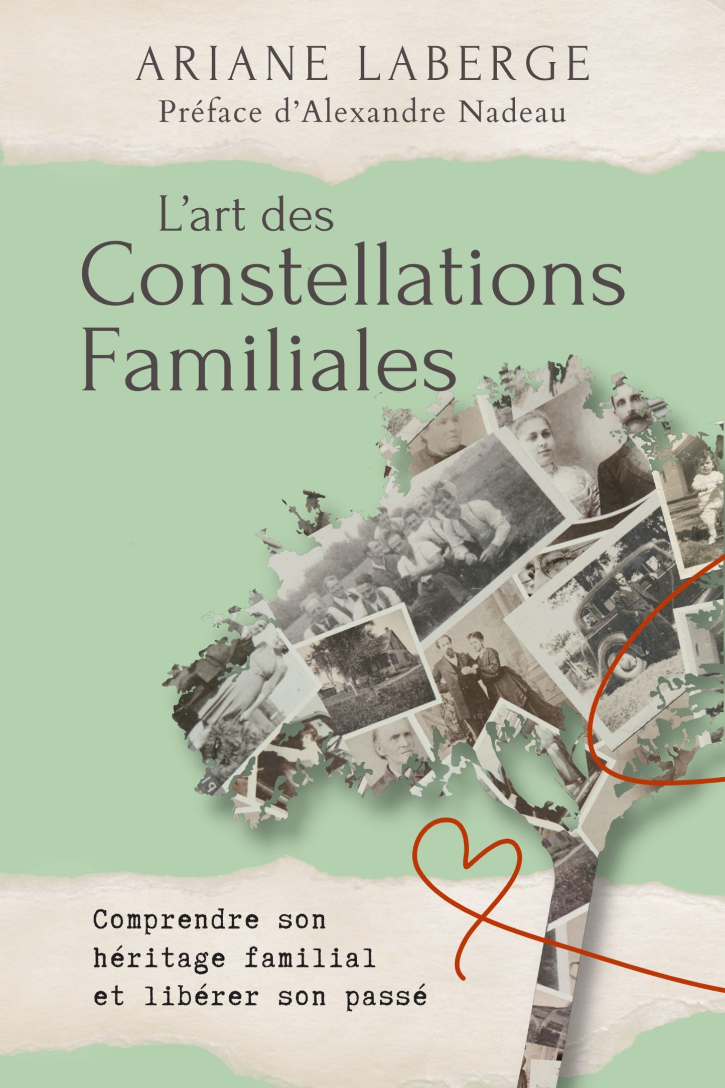 L’art des Constellations Familiales - Ariane Laberge