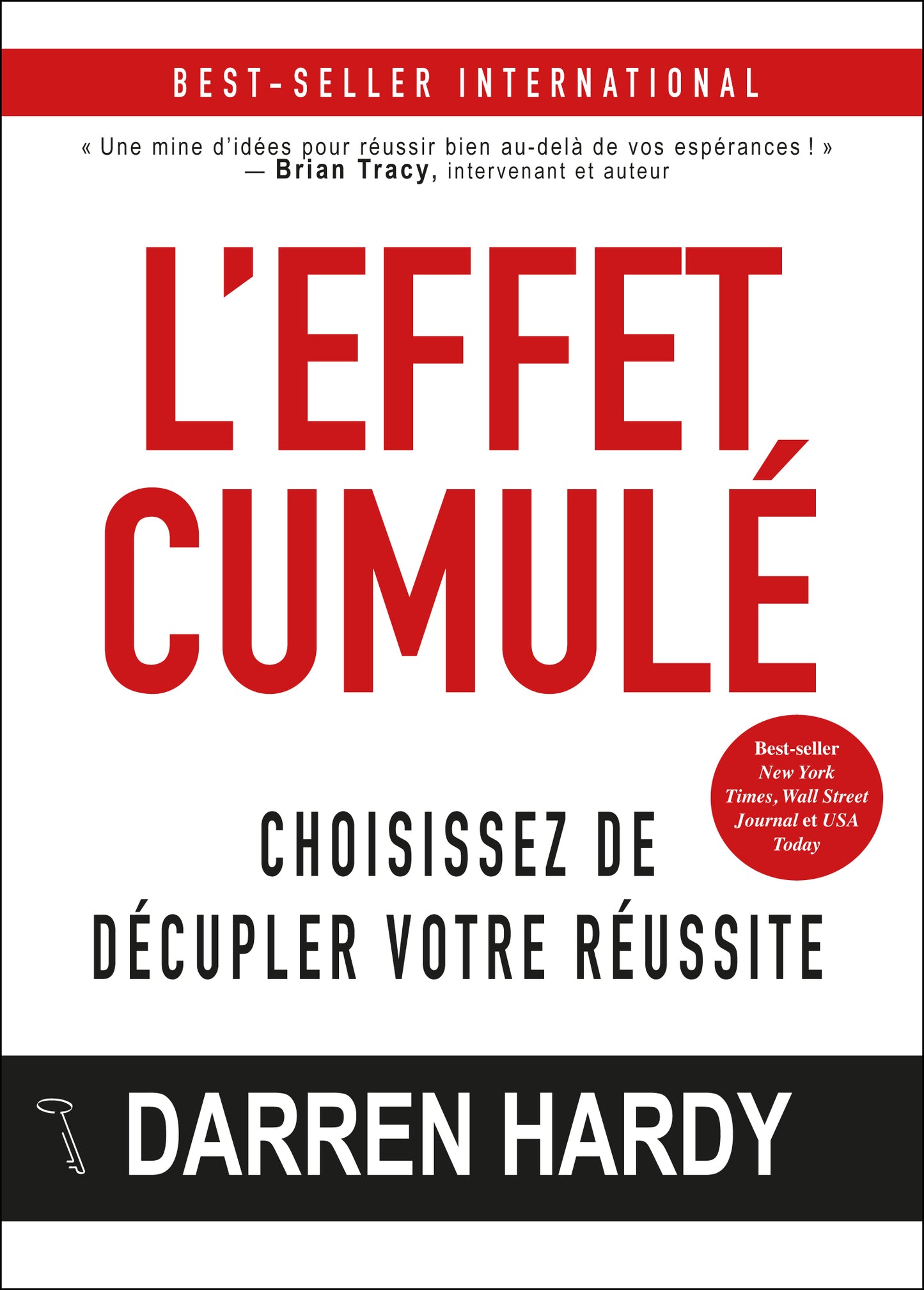 L'Effet cumulé - Darren Hardy