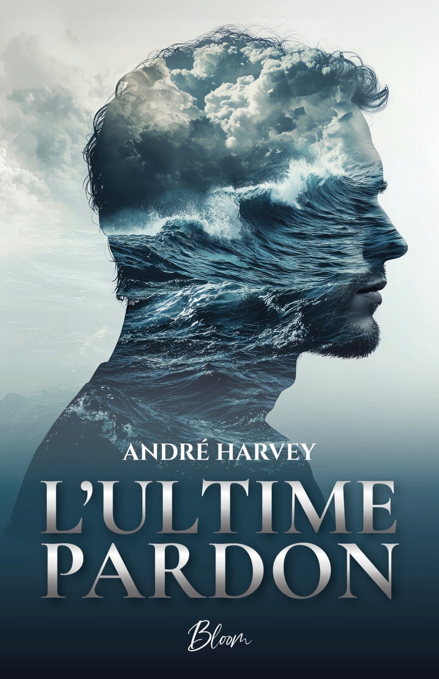 L'Ultime Pardon - André Harvey