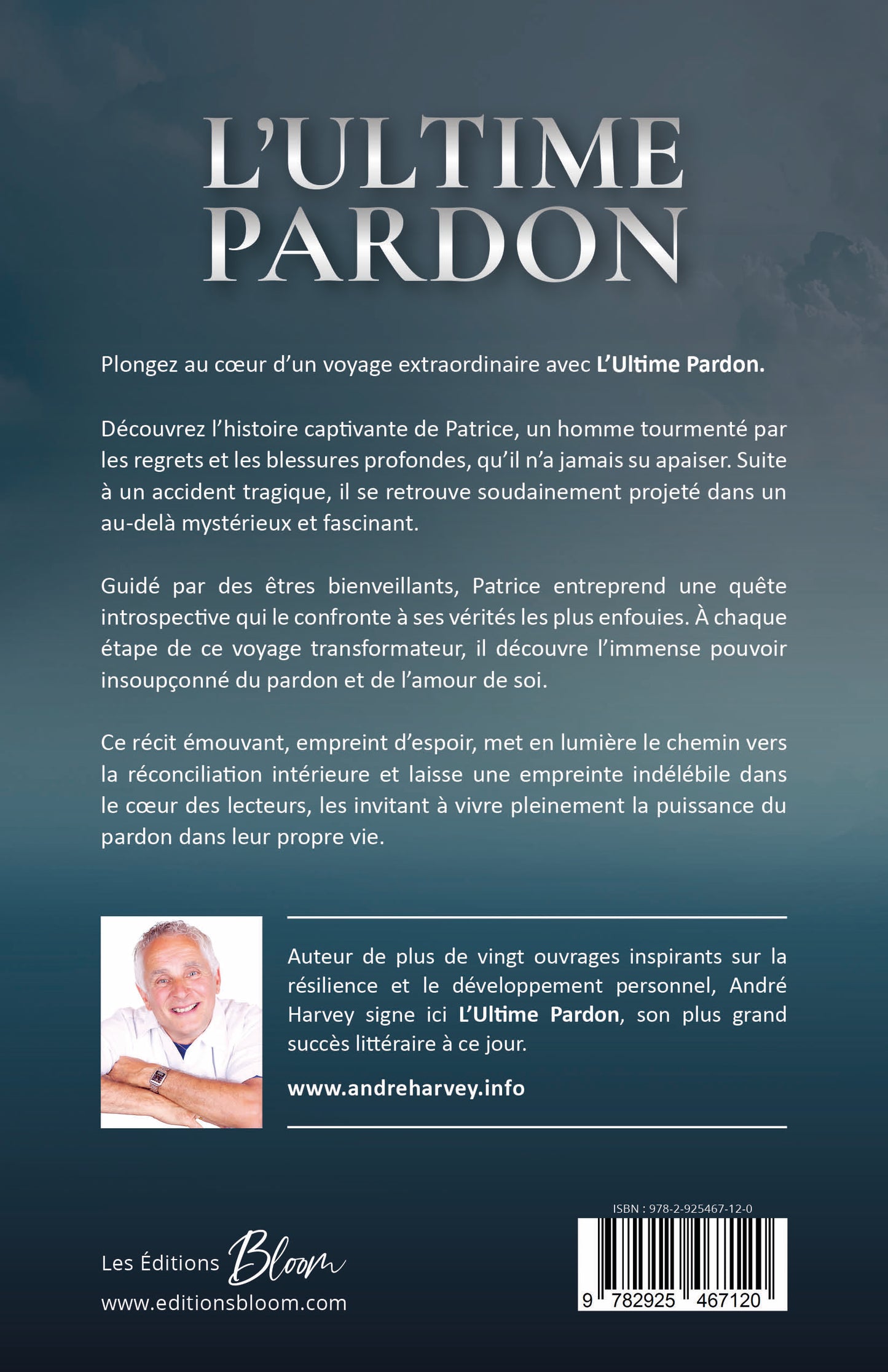 L'Ultime Pardon - André Harvey
