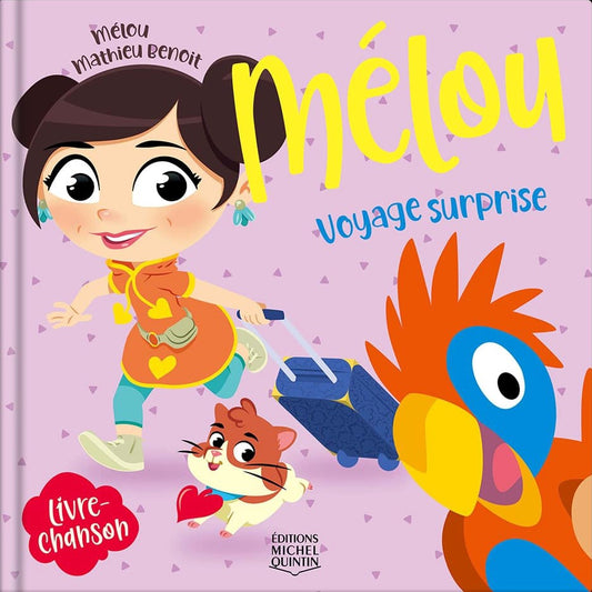 Mélou Tome 2 : Voyage surprise