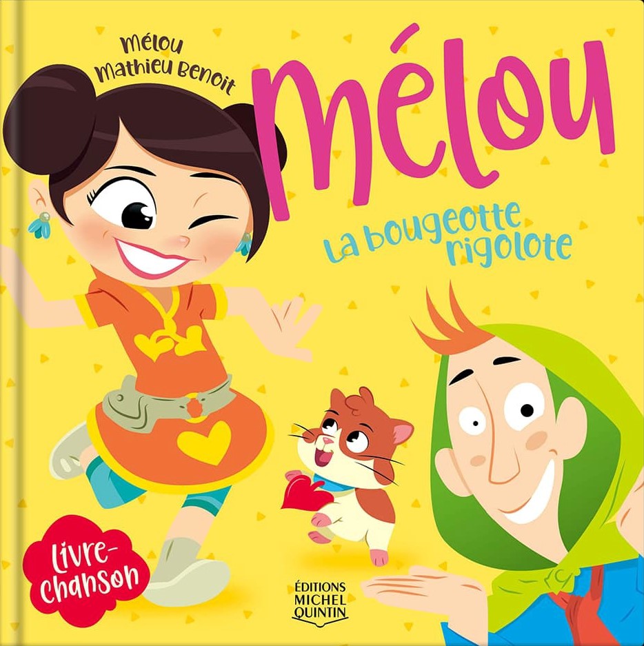 Mélou Tome 3 : La Bougeotte rigolote