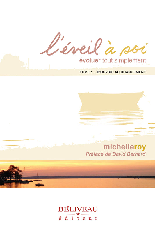 L'éveil à soi - Michelle Roy