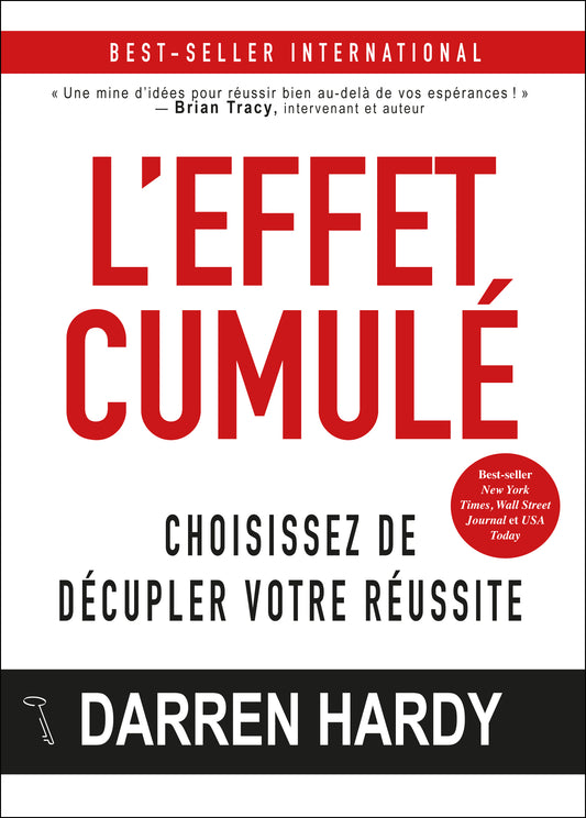 L'Effet cumulé - Darren Hardy