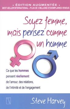 Soyez femme, mais pensez comme un homme - Steve Harvey